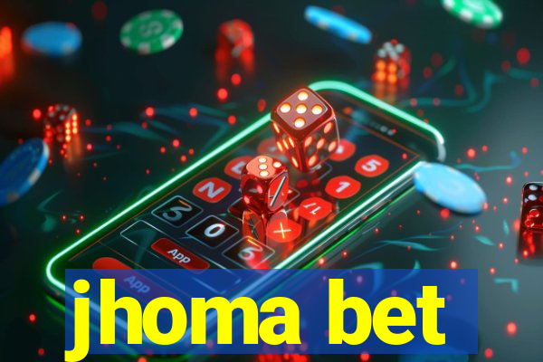 jhoma bet